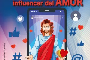 Imagen de Campaña: «Jesús de Nazaret: influencer del amor ¿Le sigues?»